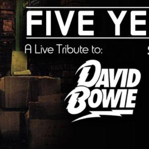Five Years: «A Live Tribute to David Bowie»